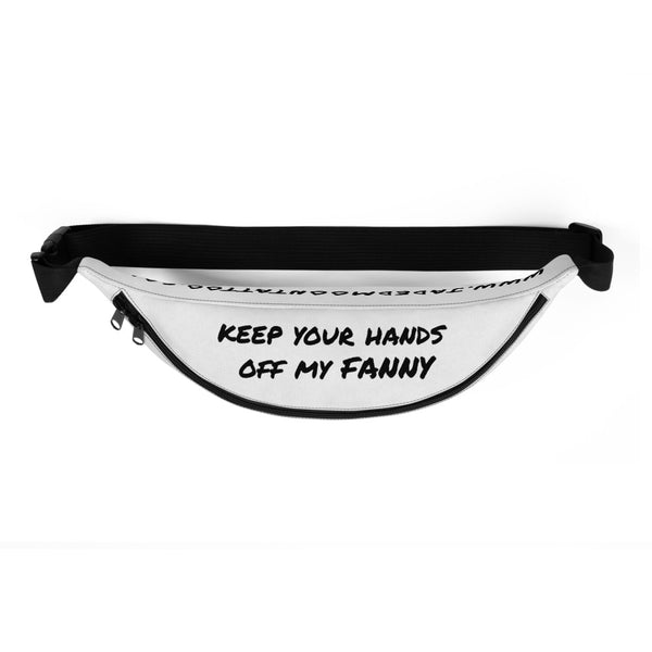 Keep Your Hands Off My Fanny Pack Jadedmoontattoo